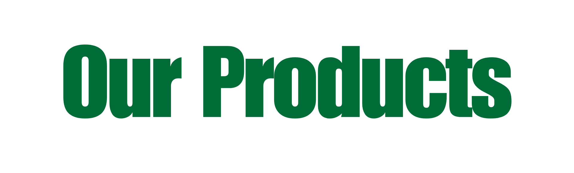 I nostri prodotti
